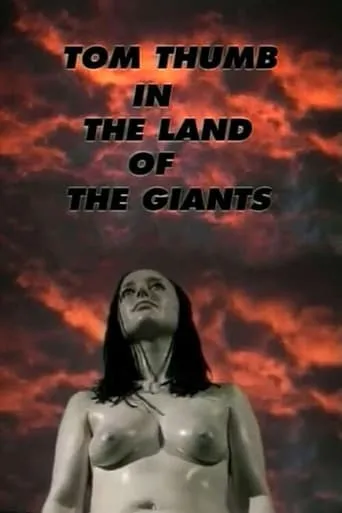 Tom Thumb in the Land of the Giants movie poster - Rated 4.6/10
