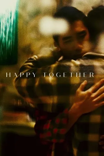 Happy Together movie poster - Rated 7.6/10
