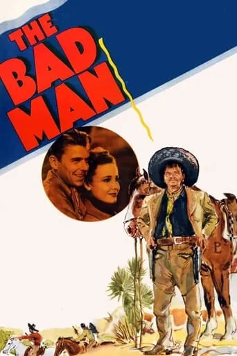 The Bad Man movie poster - Rated 5.4/10