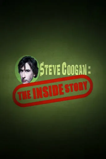 Steve Coogan: The Inside Story movie poster - Rated 6.8/10