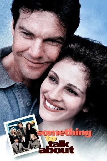 Something to Talk About movie poster - Rated 5.7/10