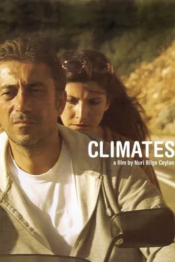 Climates movie poster - Rated 6.8/10