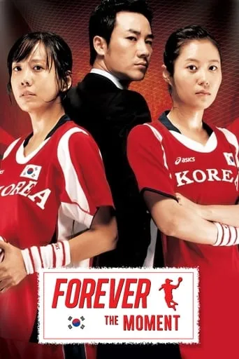 Forever the Moment movie poster - Rated 6.6/10