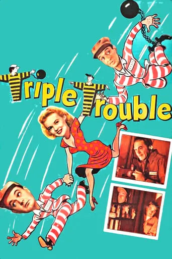 Triple Trouble movie poster - Rated 6.2/10