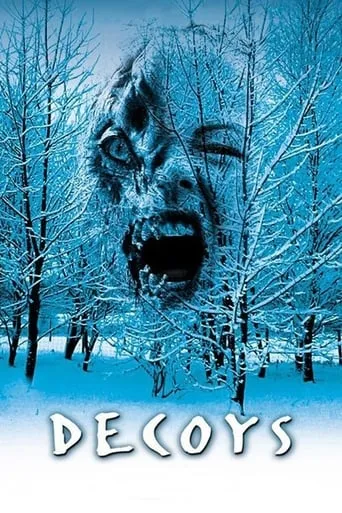 Decoys movie poster - Rated 4.8/10