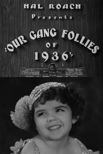 Our Gang Follies of 1936 movie poster - Rated 5.8/10