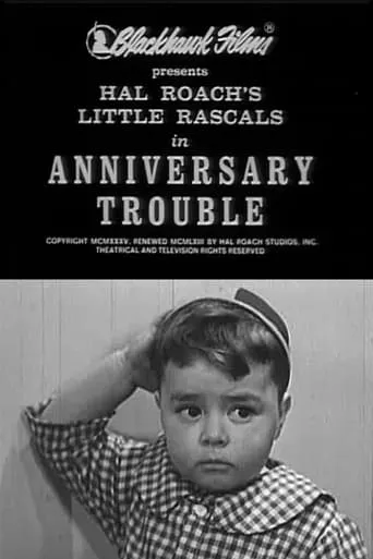 Anniversary Trouble movie poster - Rated 6.3/10