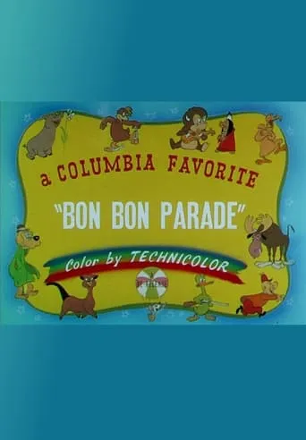 The Bon Bon Parade movie poster - Rated 8/10