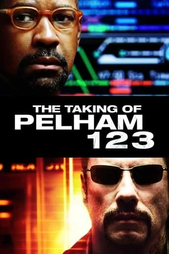 The Taking of Pelham 1 2 3 movie poster - Rated 6.4/10