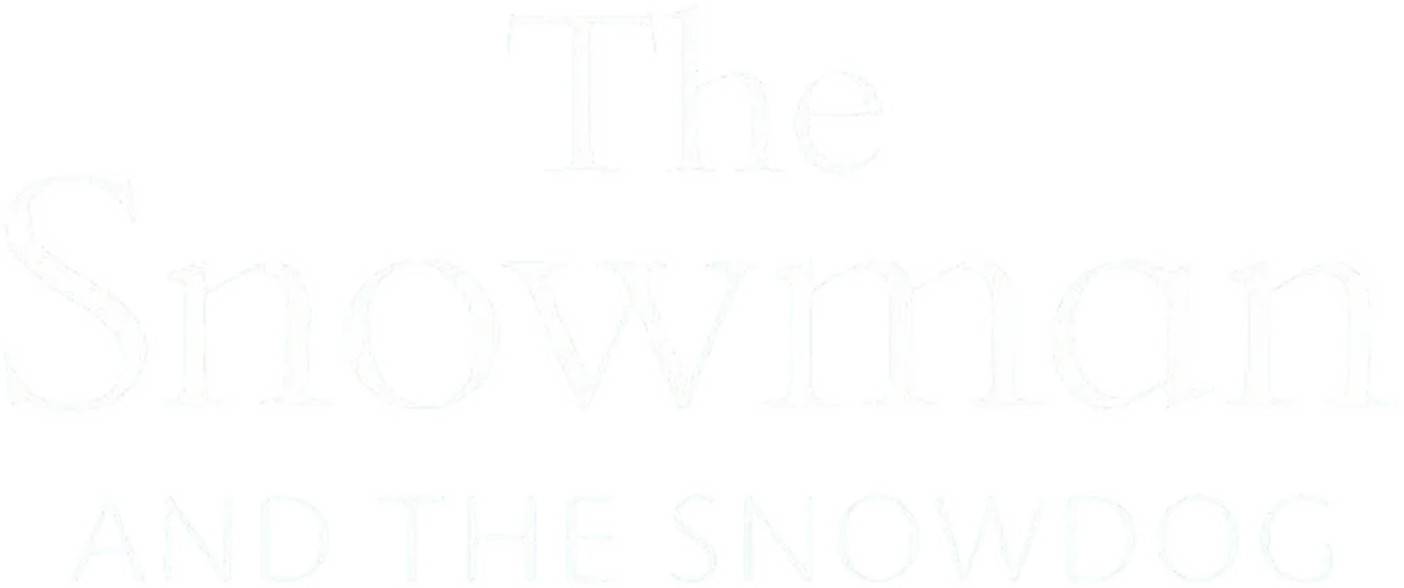 The Snowman and The Snowdog
