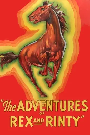 The Adventures of Rex and Rinty movie poster - Rated 6.7/10