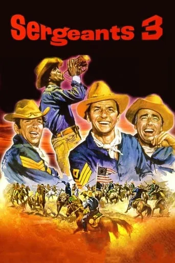 Sergeants 3 movie poster - Rated 5.4/10