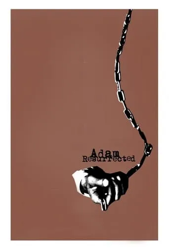 Adam Resurrected movie poster - Rated 6.2/10