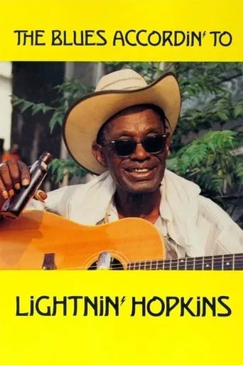 The Blues Accordin' to Lightnin' Hopkins movie poster - Rated 7.8/10