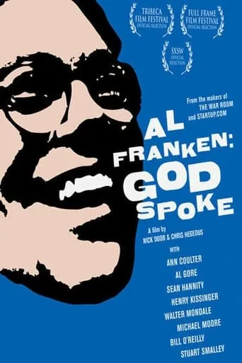 Al Franken: God Spoke movie poster - Rated 6.9/10