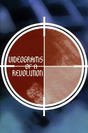 Videograms of a Revolution movie poster - Rated 7.8/10