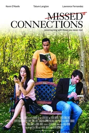 Missed Connections movie poster - Rated 3.2/10