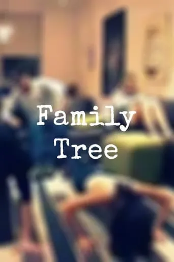 Family Tree movie poster - Entertainment content