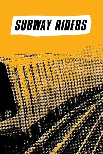 Subway Riders movie poster - Rated 6.5/10