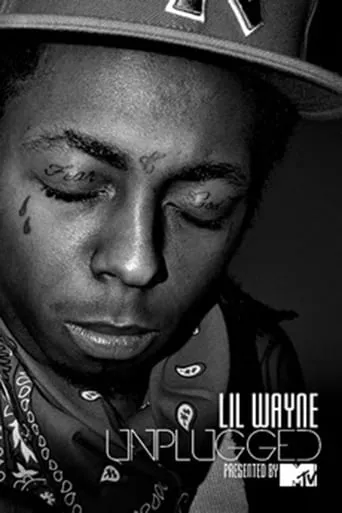 Lil Wayne: Unplugged movie poster - Rated 5.5/10