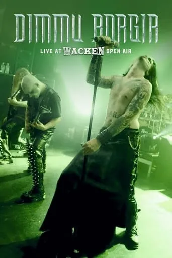 Dimmu Borgir: Live at Wacken Open Air movie poster - Entertainment content