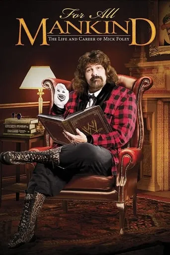 For All Mankind - The Life and Career of Mick Foley movie poster - Rated 7.1/10