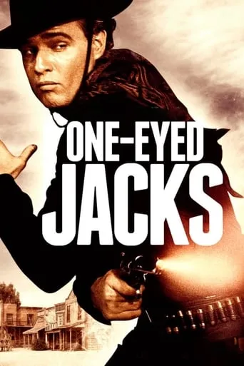 One-Eyed Jacks movie poster - Rated 6.7/10