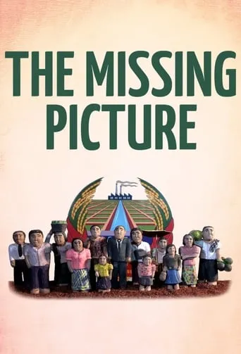 The Missing Picture movie poster - Rated 7.1/10