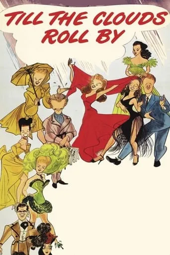 Till the Clouds Roll By movie poster - Rated 5.7/10