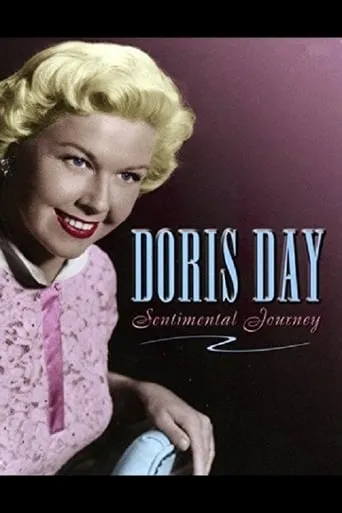 Doris Day: A Sentimental Journey movie poster - Entertainment content