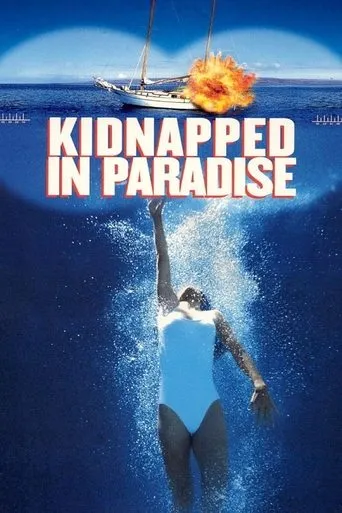 Kidnapped in Paradise movie poster - Rated 2/10
