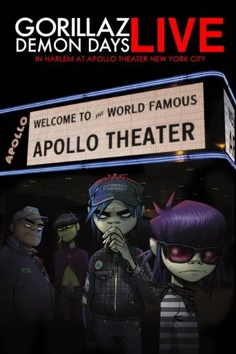 Gorillaz: Demon Days Live in Harlem at Apollo Theater movie poster - Rated 7/10
