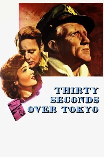Thirty Seconds Over Tokyo movie poster - Rated 6.633/10