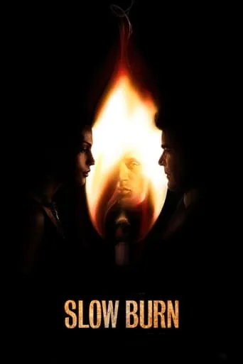 Slow Burn movie poster - Rated 5.3/10