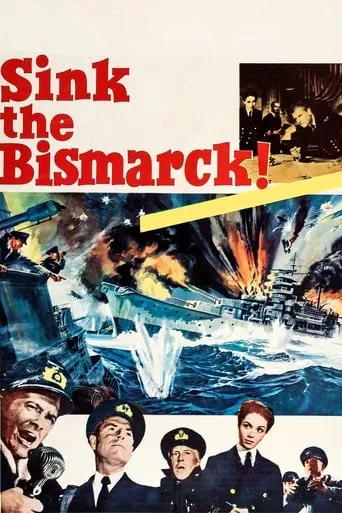 Sink the Bismarck! movie poster - Rated 6.8/10
