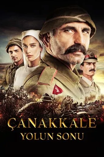 Canakkale: End of the Road movie poster - Rated 5.9/10