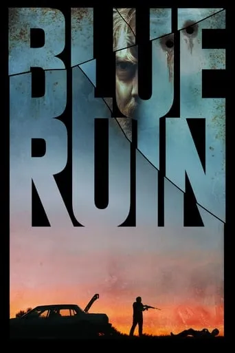 Blue Ruin TV series poster - Rated 6.788/10