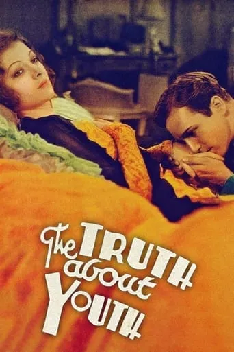 The Truth About Youth movie poster - Rated 5.7/10