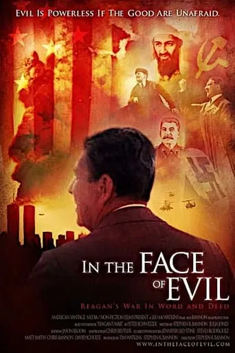 In the Face of Evil: Reagan's War in Word and Deed movie poster - Rated 3/10