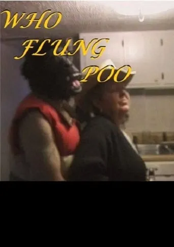 Who Flung Poo movie poster - Rated 5.5/10