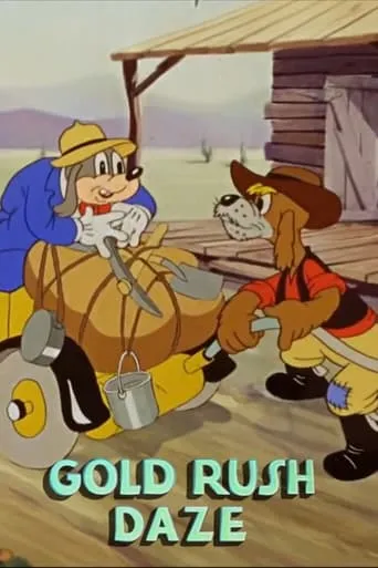 Gold Rush Daze movie poster - Rated 5.3/10