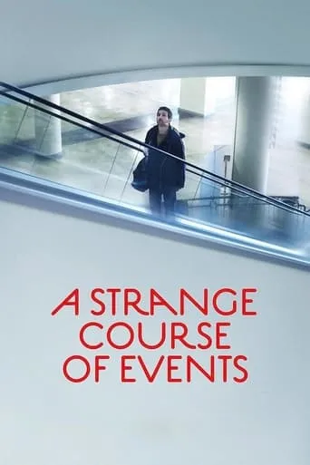 A Strange Course Of Events movie poster - Rated 5.3/10