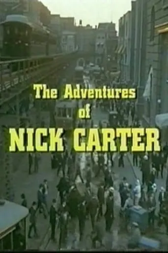 The Adventures of Nick Carter movie poster - Rated 3.5/10