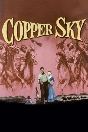 Copper Sky movie poster - Rated 6/10