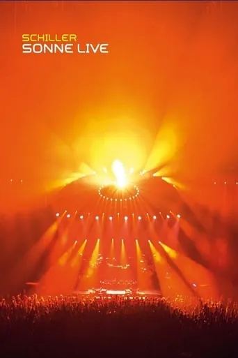 Schiller: Sonne Live movie poster - Rated 8.5/10
