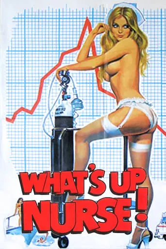 What's Up Nurse movie poster - Rated 4.7/10