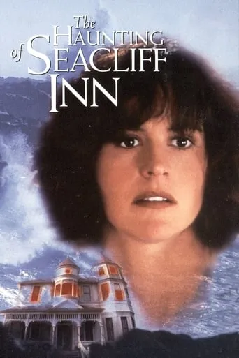 The Haunting of Seacliff Inn movie poster - Rated 4.8/10
