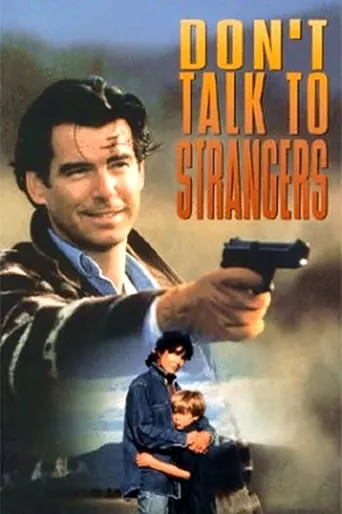 Don't Talk to Strangers movie poster - Rated 4.921/10