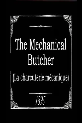 The Mechanical Butcher movie poster - Rated 5.7/10
