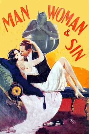 Man, Woman and Sin movie poster - Rated 4.7/10